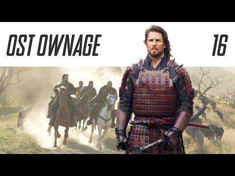 OST Ownage 16 - The Last Samurai - Red Warrior