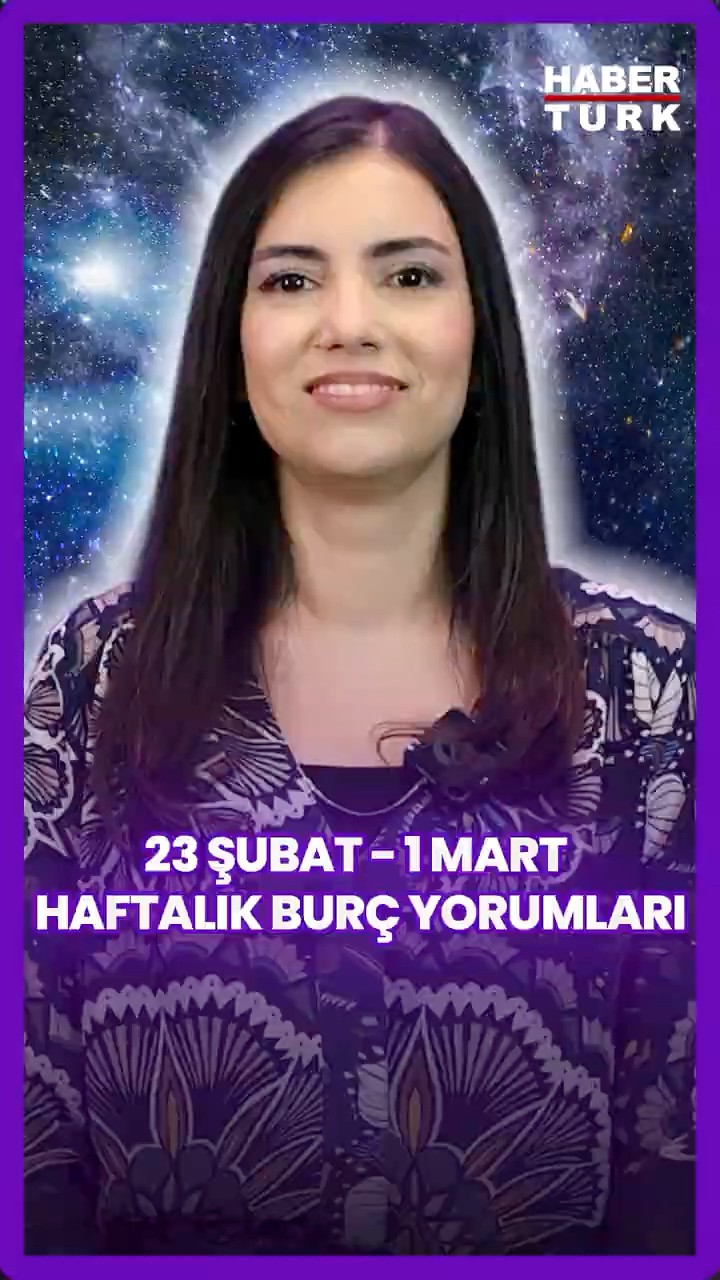 23 Şubat - 1 Mart haftalık burç yorumları