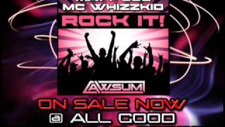 AWSUM 013 :: Andy Whitby & Matt Lee feat. MC Whizzkid - Rock It! - ON SALE NOW