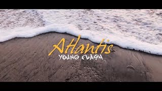 Atlantis Music Video