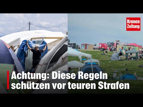 Camping-Boom im Land: Diese Regeln und Strafen gibt es | krone.tv NEWS