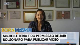 Michelle teria tido permissão de Jair Bolsonaro para publicar vídeo contra Flávio | Bora Brasil 