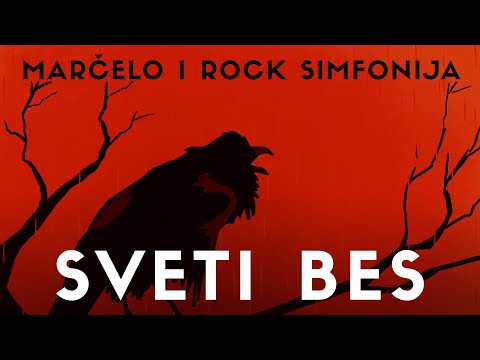 Marčelo feat. Rock Simfonija  -  SVETI BES (rimejk 2020)