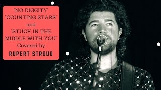 Rupert Stroud Covers - No Diggity, Counting Stars, Stuck in The Middle With You