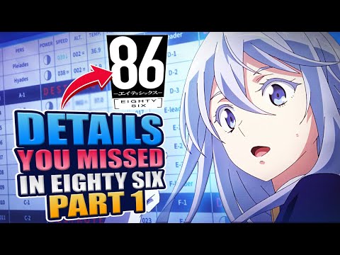 Details And Symbolism in 86 Eighty Six (Part 1 - EP1-11)