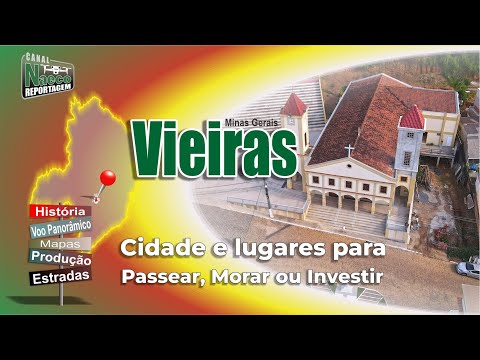 Vieiras, MG – Cidade para passear, morar e investir.