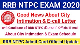 RRB NTPC EXAM 2020 City Intimation & E-call Letter Download|RRB Official Mail About Admit Card|#rrb