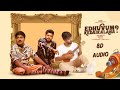 Vaisagh - Edhuvum Kedaikalana | 8D Audio | GP Muthu