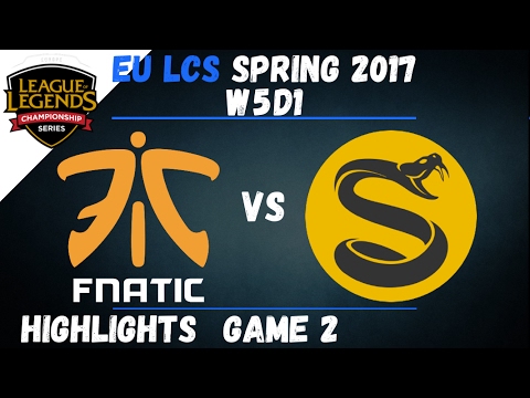FNC vs SPY Highlights Game 2 EU LCS 2017 Spring W5D1 Fnatic vs Splyce