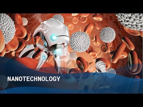 Learn About Nanomedicine -  Healer of the Future!