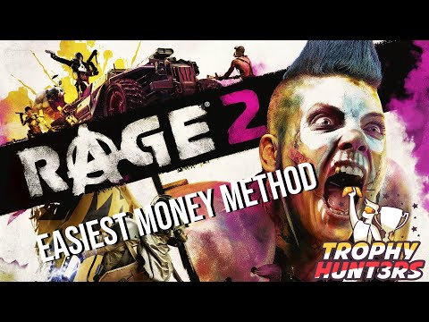 RAGE 2 - Easiest Money Method