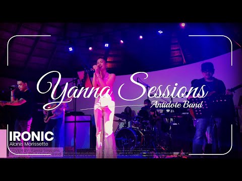IRONIC - Alanis Morissette | Live stage cover by Antidote band + YannaSessions