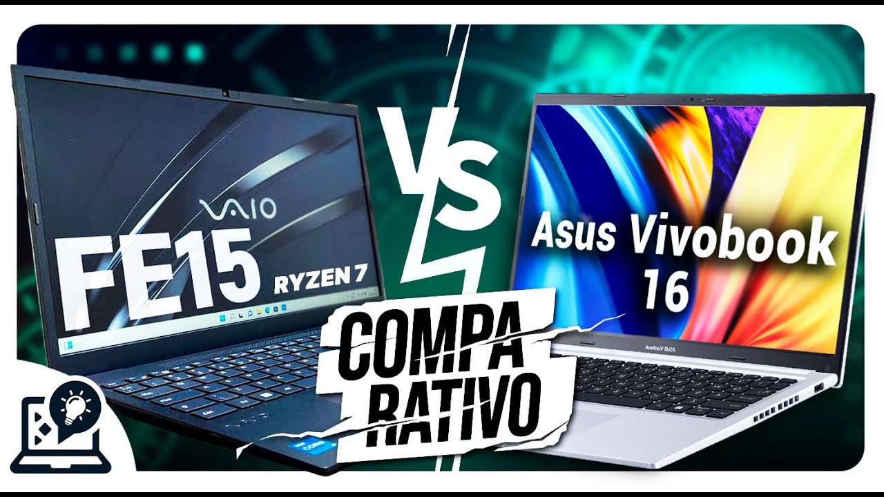 VAIO FE15  Ryzen 7 vs Asus Vivobook 16 - Comparativo
