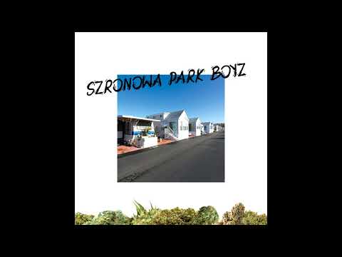 Szronowa - Trailer Park Boyz