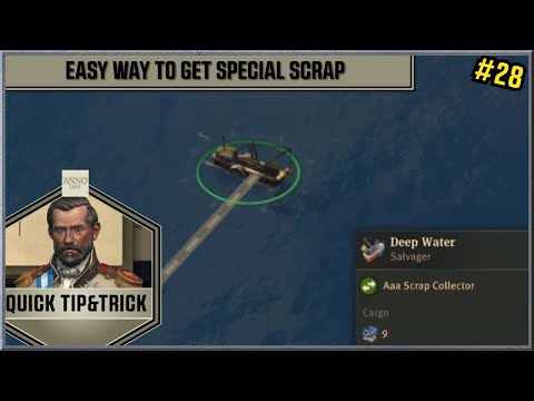 Anno1800 - Quick Tip&Trick #28 - Easy way to get Special Scrap