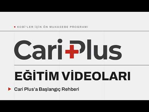 Cari Plus Nedir, Ne İşe Yarar? Özellikleri ve Entegrasyonlar