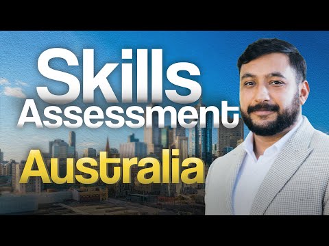 Aus Skill Assessment Process Explained | Visa Subclass 189, 190, 485... How to Get Skill Assessment