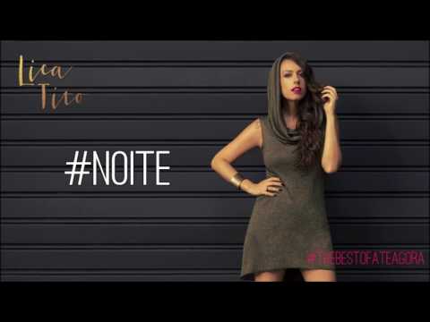 Lica Tito - Noite feat. Riztocrat (Album Version)