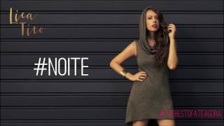 Lica Tito - Noite feat. Riztocrat (Album Version)