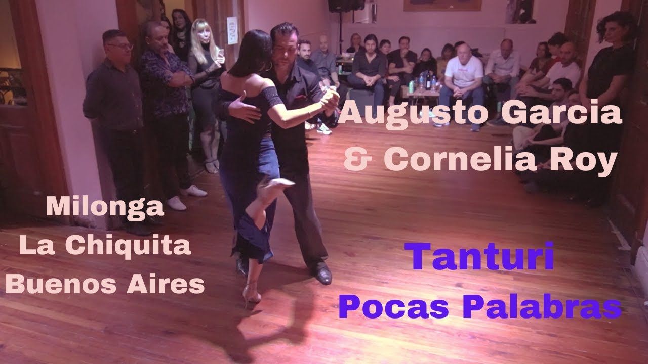 Cornelia Roy y Augusto Garcia - Pocas Palabras / Orquesta Tanturi - Milonga La Chiquita