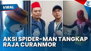 AKSI SPIDER-MAN TANGKAP RAJA CURANMOR Palembang Dibantu Doraemon Viral, ternyata Polisi Nyamar
