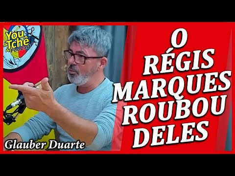 RÉGIS MARQUES STOLE FROM THEM - Glauber Duarte