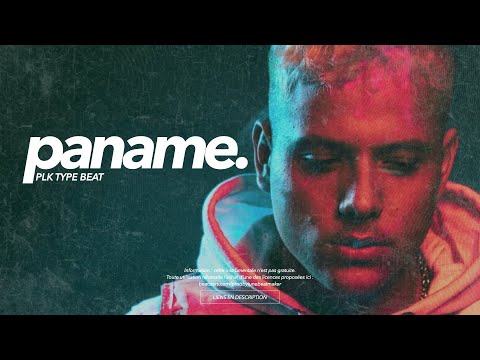 🔹 PLK x Nekfeu Type Beat - "PANAME" 🗼