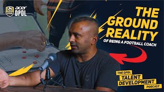 Realities of a Coaching Job w/ Richard Hood | DPDL Talent Development 