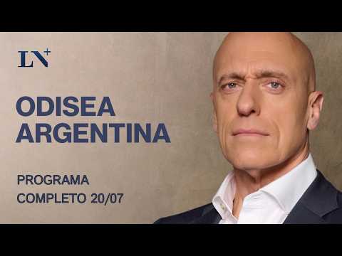 ODISEA ARGENTINA con Carlos Pagni - PROGRAMA COMPLETO - Lunes 20 de Julio de 2026