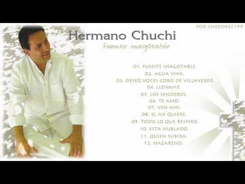 5º Hermano Chuchi - los senderos