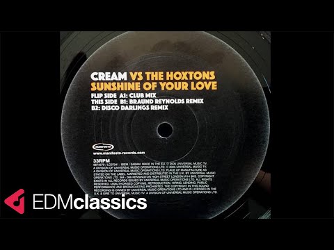 Cream vs The Hoxtons - Sunshine Of Your Love (Club Mix) (2005)