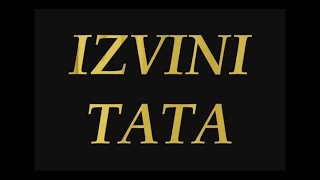 Download lagu MAYA BEROVIĆ - IZVINI TATA LYRICS mp3