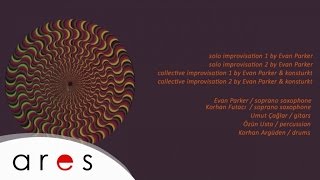 Evan Parker - Solo İmprovisation 1 By Evan Parker