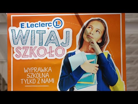 Leclerc - szkolna wyprawka