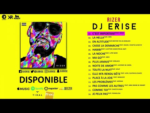 Dj Erise Ft. Naza - C'est Important (Audio)