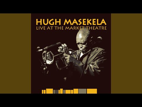 Thuma Mina (Live at the Market Theatre)