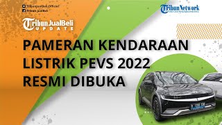 Pameran Kendaraan Listrik Pertama di Indonesia PEVS 2022 Resmi Dibuka, Dihadiri 50 Merek Kendaraan