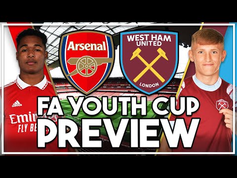 Arsenal v West Ham U18s FA Youth Cup Final Preview | 'Orford & Earthy are top players for Hammers!'