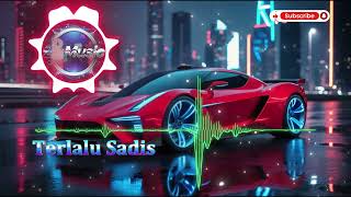 Download lagu DJ Terlalu Sadis – Cinta Dibuat Mainan (Full Bass) mp3