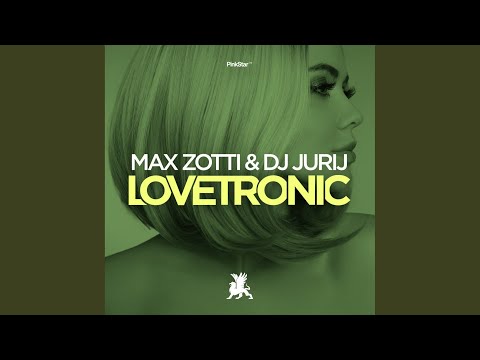 Lovetronic (Original Club Mix)