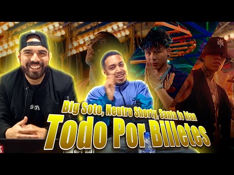 Big Soto, Neutro Shorty, Santa fe klan - Todo Por Billetes | REACCIÓN