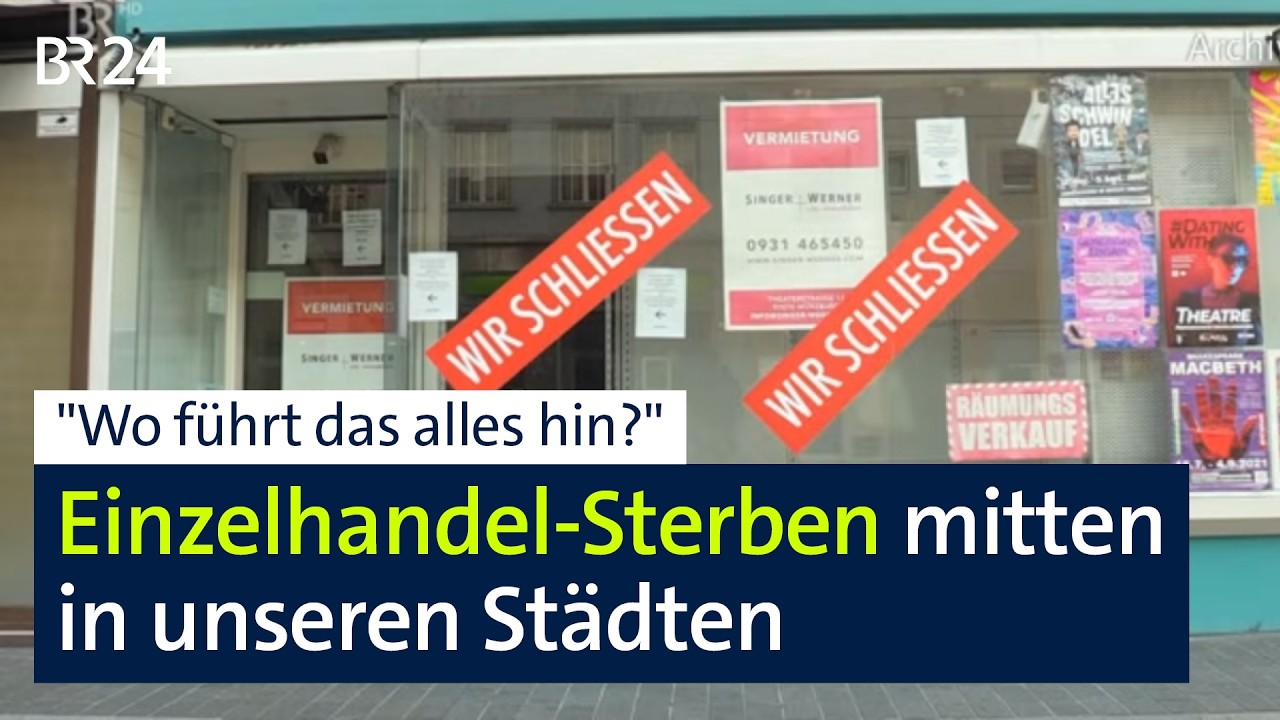 Einzelhandel fehlt Kundschaft und Arbeitskräfte: Geschäfte schließen, Innenstädte bleiben leer| BR24