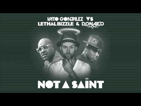 Vato Gonzalez vs  Lethal Bizzle & Donae'o   Not A Saint Official Audio)   YouTube