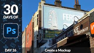 Create a Mockup in Photoshop - Day 26