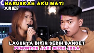 Download lagu HARUSKAH AKU MATI - ARIEF (LIRIK) COVER BY NABILA MAHARANI FT TRI SUAKA mp3 Download lagu HARUSKAH AKU MATI - ARIEF (LIRIK) COVER BY NABILA MAHARANI FT TRI SUAKA mp3