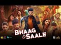 Bhaag Saale Full Movie Hindi Dubbed Release Update | Bhaage Saale Trailer Out | Hindi Dubbed Movie