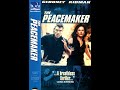 Opening To The Peacemaker US VHS 1998