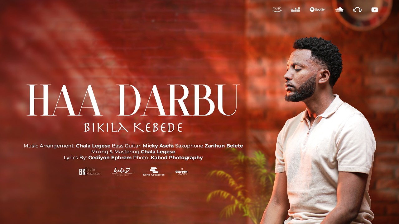 Bikila Kebede Haa darbu new oromo gospel song 2026