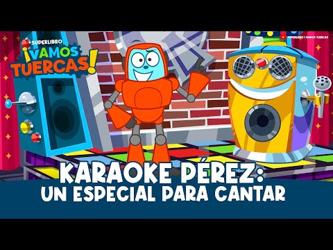 Superlibro │ Especial de canciones Karaoke Pérez │Vamos Tuercas