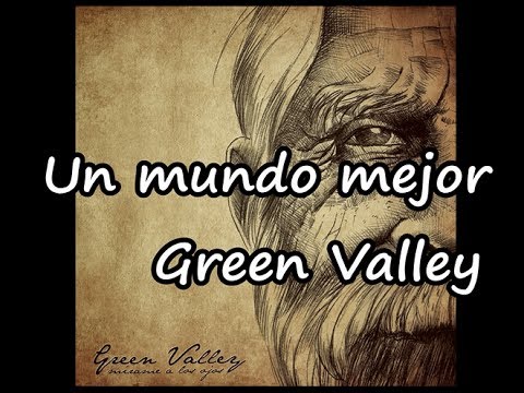 Un Mundo Mejor video